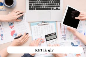 KPI là gì? 7 đặc điểm của KPI và cách phân loại