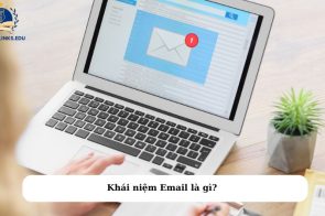 Email là gì? Hướng dẫn các bước đăng ký và đăng nhập