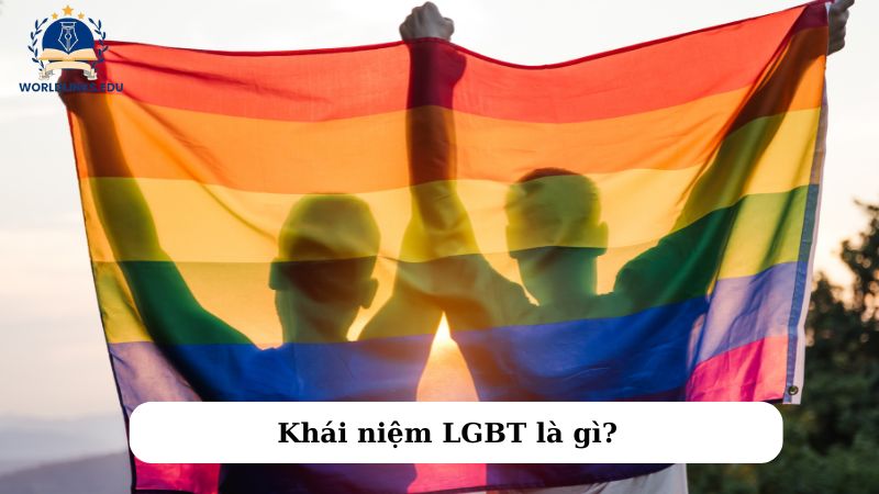 Khái niệm LGBT là gì?