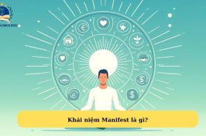 Manifest là gì?Biến ước mơ thành hiện thực bằng sức mạnh của tâm trí