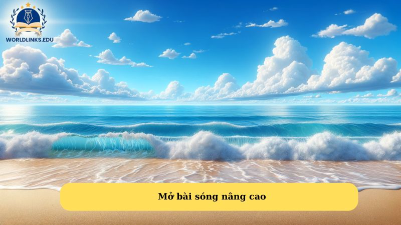 Mở bài sóng nâng cao