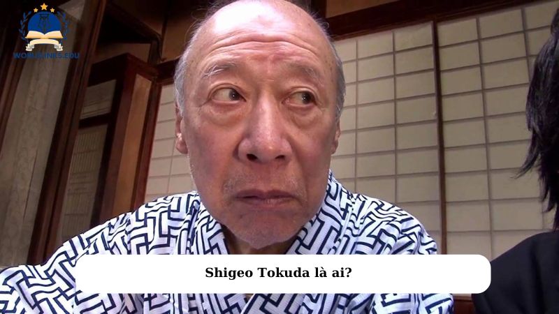 Shigeo Tokuda là ai?