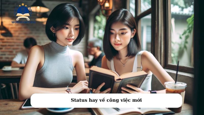 Status hay về công việc mới