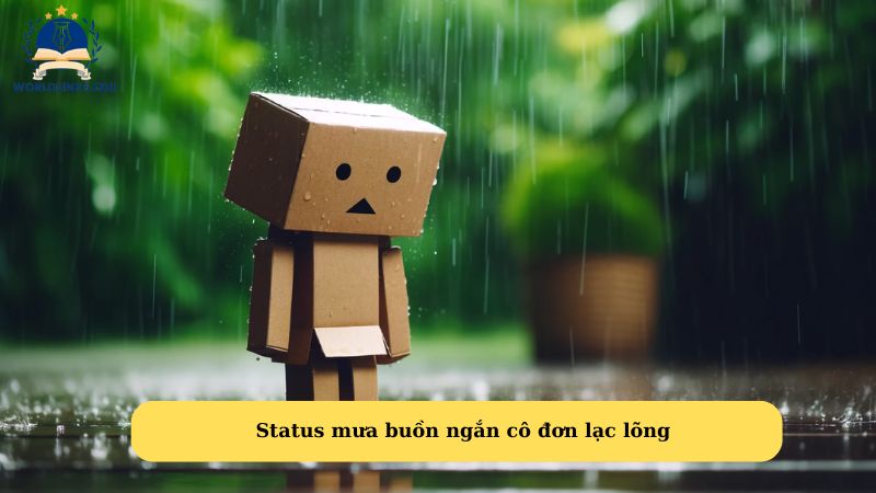 Status mưa buồn ngắn cô đơn lạc lõng