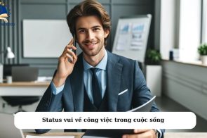 Status vui về công việc trong cuộc sống hằng ngày