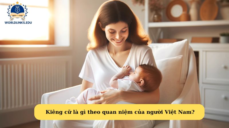 Kiêng cữ là gì theo quan niệm của người Việt Nam?