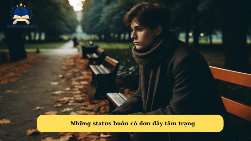 Những status buồn cô đơn đầy tâm trạng