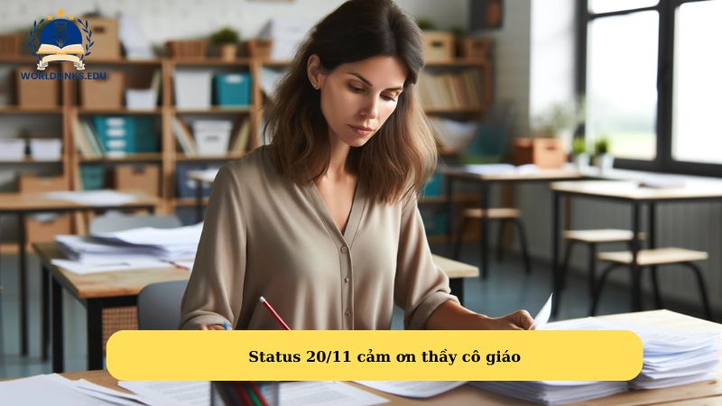 Status 20/11 cảm ơn thầy cô giáo