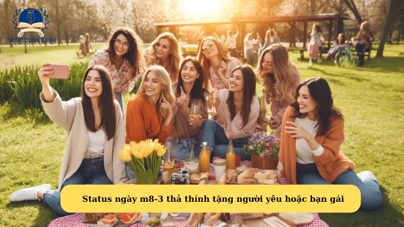 Status ngày m8-3 hay ý nghĩa tặng chị em gái