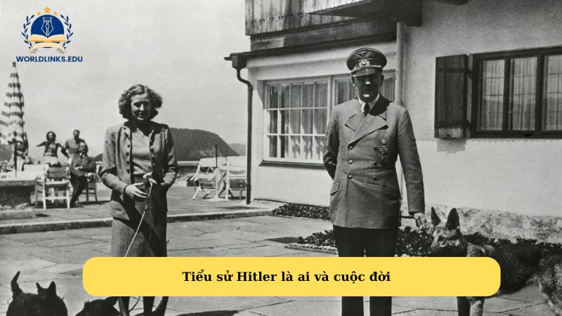 Tiểu sử Hitler là ai và cuộc đời 